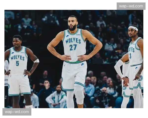 森林狼首发进攻效率81.1位列第四 整体攻防效率均处联盟中上游